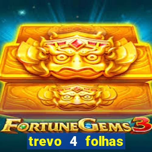 trevo 4 folhas significado espiritual